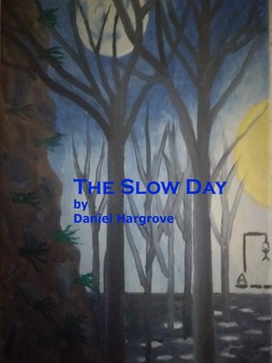 cover image of The Slow Day